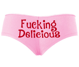 Fucking Delicious - Tasty - Pink Boyshort