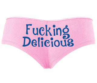 Fucking Delicious - Tasty - Pink Boyshort