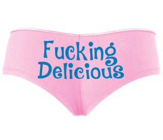 Fucking Delicious - Tasty - Pink Boyshort