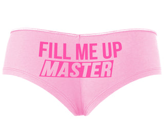 Fill Me Up Master - Pink Boyshort