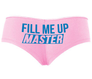 Fill Me Up Master - Pink Boyshort