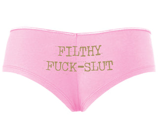 Filthy Fuck Slut - Pink Boyshort