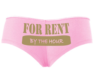 For Rent By The Hour - Pink Boyshort