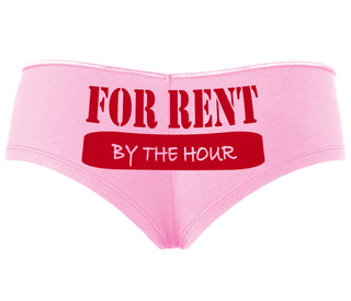 For Rent By The Hour - Pink Boyshort