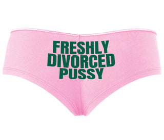 Freshly Divorced Pussy - Pink Boyshort
