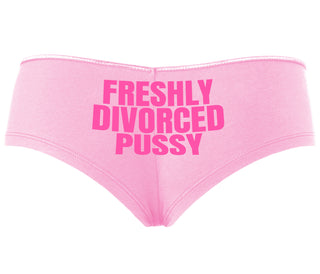 Freshly Divorced Pussy - Pink Boyshort