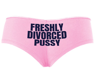 Freshly Divorced Pussy - Pink Boyshort