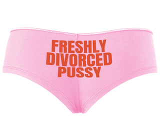 Freshly Divorced Pussy - Pink Boyshort