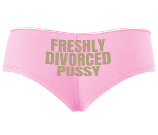 Freshly Divorced Pussy - Pink Boyshort