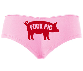 Fuck Pig - Pink Boyshort