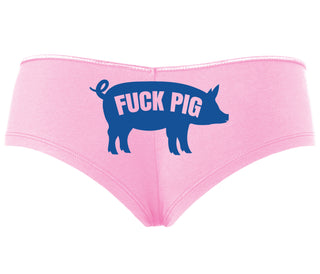 Fuck Pig - Pink Boyshort