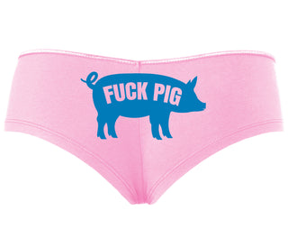 Fuck Pig - Pink Boyshort