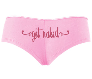 Get Naked - Pink Boyshort