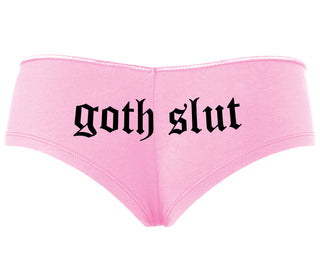 Goth Slut - Pink Boyshort