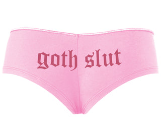 Goth Slut - Pink Boyshort