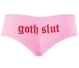 Goth Slut - Pink Boyshort