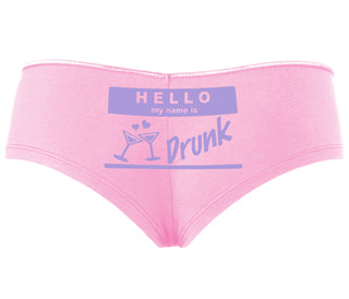 Hello My Name Is Drunk - Pink Boyshort