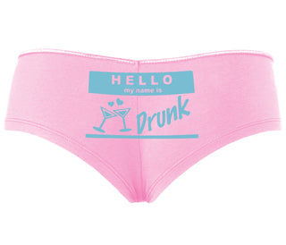 Hello My Name Is Drunk - Pink Boyshort