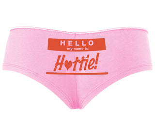 Hello My Name Is Hottie - Pink Boyshort