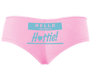 Hello My Name Is Hottie - Pink Boyshort