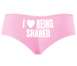 I Love Being Shared - Pink Boyshort