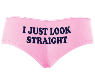 I Just Look Straight - Pink Boyshort