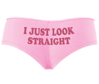 I Just Look Straight - Pink Boyshort