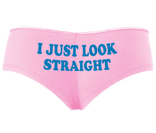 I Just Look Straight - Pink Boyshort
