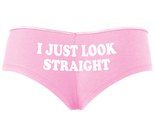 I Just Look Straight - Pink Boyshort
