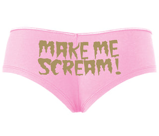 Make Me Scream - Pink Boyshort