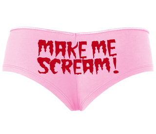 Make Me Scream - Pink Boyshort