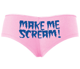 Make Me Scream - Pink Boyshort
