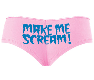 Make Me Scream - Pink Boyshort