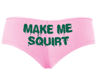 Make Me Squirt Wet - Pink Boyshort