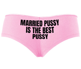 Married Pussy Is The Best Pussy - Pink Boyshort