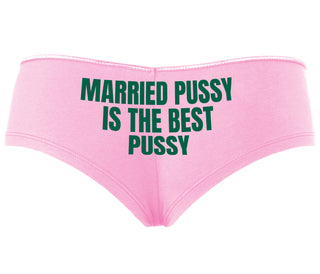 Married Pussy Is The Best Pussy - Pink Boyshort