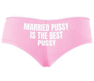 Married Pussy Is The Best Pussy - Pink Boyshort