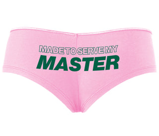 Made To Serve My Master - Pink Boyshort