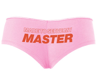 Made To Serve My Master - Pink Boyshort