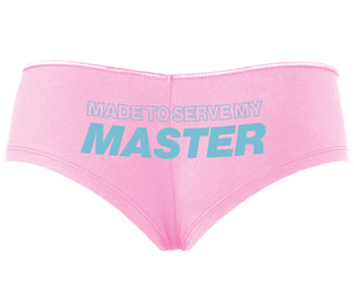 Made To Serve My Master - Pink Boyshort