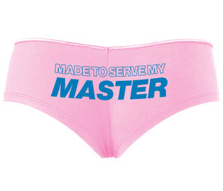 Made To Serve My Master - Pink Boyshort