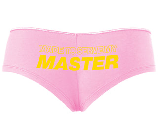 Made To Serve My Master - Pink Boyshort