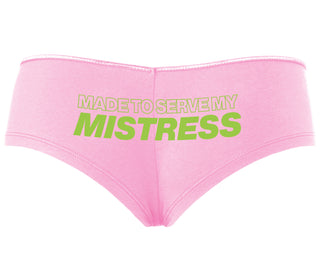 Made To Serve My Mistress - Pink Boyshort