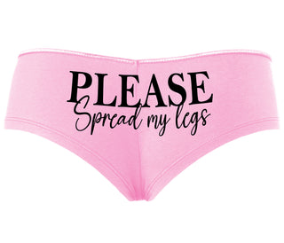 Please Spread My Legs - Pink Boyshort