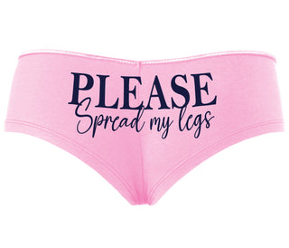 Please Spread My Legs - Pink Boyshort