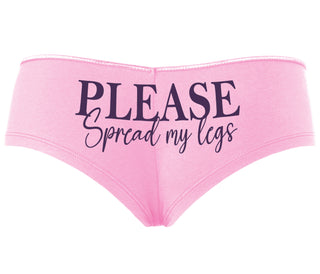 Please Spread My Legs - Pink Boyshort