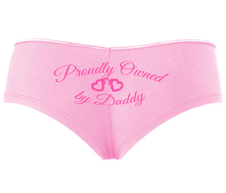 Proudly Owned By Daddy - Pink Boyshort