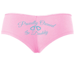 Proudly Owned By Daddy - Pink Boyshort