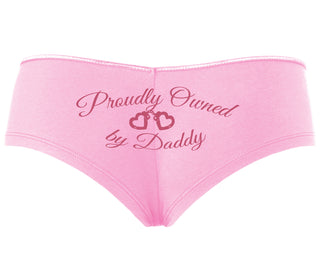Proudly Owned By Daddy - Pink Boyshort