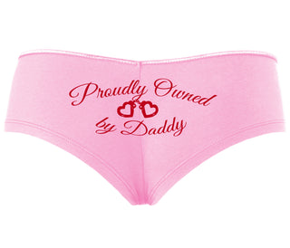 Proudly Owned By Daddy - Pink Boyshort
